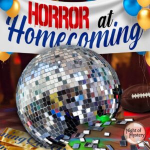 Horror at Homecoming
