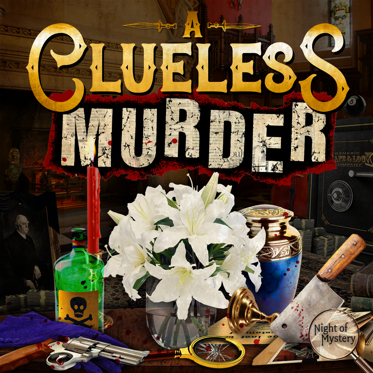 White lilies, poison bottle, cleaver, and props with "A Clueless Murder" text for a thrilling murder mystery game.