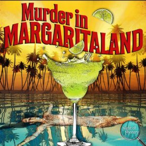 Murder in Margaritaland
