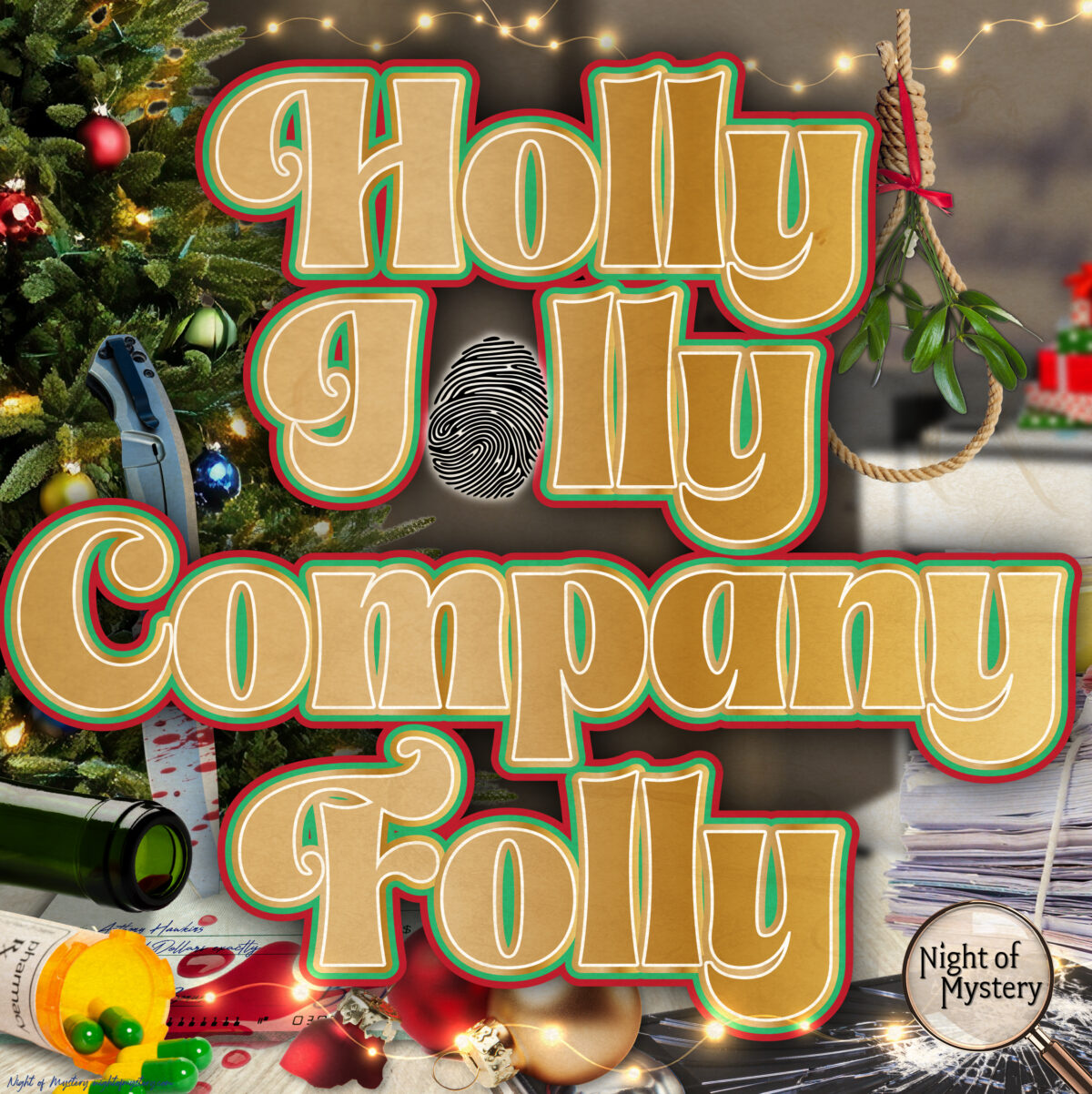 Holly Jolly Company Folly