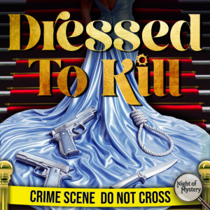 Dressed to Kill Mystery Party Game Logo