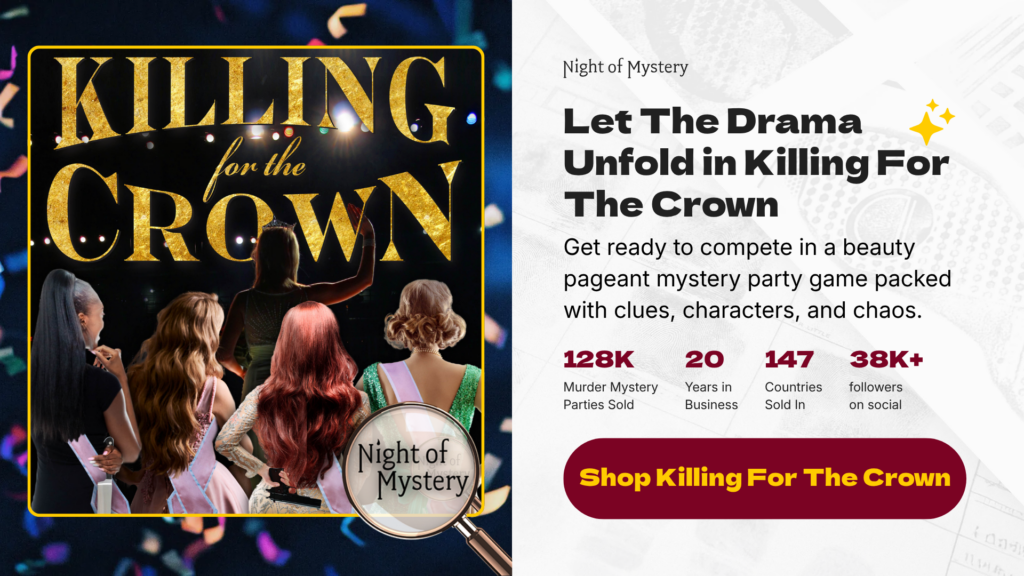 Night of Mystery | Bachelorette Party Ideas: 25 Ways To Celebrate The Bride-To-Be Shop Killing For The Crown from Night of Mystery