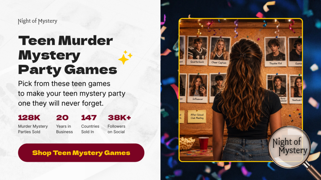 Night of Mystery | Back-to-School Party Ideas: Kick Off The Year With A Murder Mystery Shop Teen Mystery Games