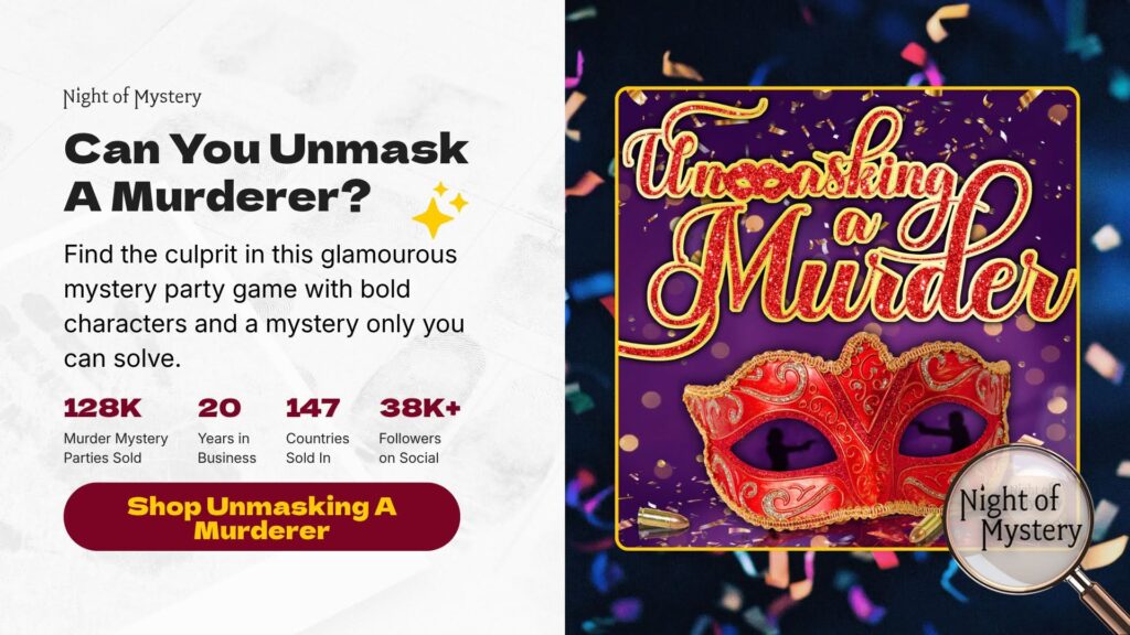 Night of Mystery | Masquerade Ball: How To Host A Murder Mystery Under The Masks Uncover Unmasking a Murder