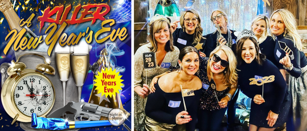 Night of Mystery | New Year’s Eve Games To Keep The Party Going Until Midnight A Killer New Year's Eve Planning Tool