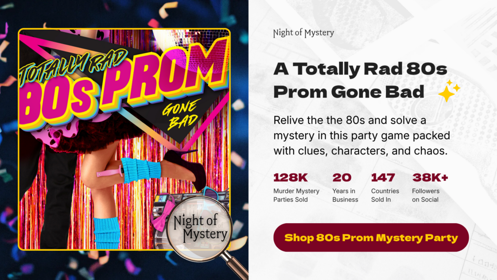 Night of Mystery | Prom Themed Party Ideas For A Night To Remember A Totally Rad 80s Prom Gone Bad