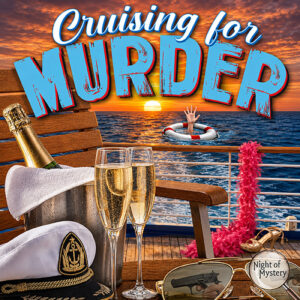 Night of Mystery | Cruising For Murder Mystery Party Game