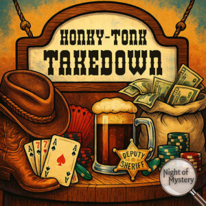 Night of Mystery | Honky-Tonk Takedown Kid Mystery Party Game