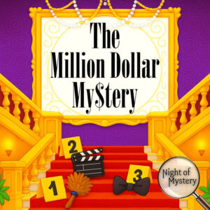 Night of Mystery | Million Dollar Mystery Game