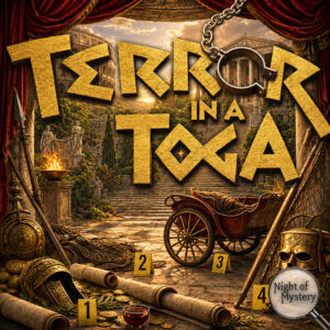 Night of Mystery | Terror in a Toga Murder Mystery Party Game